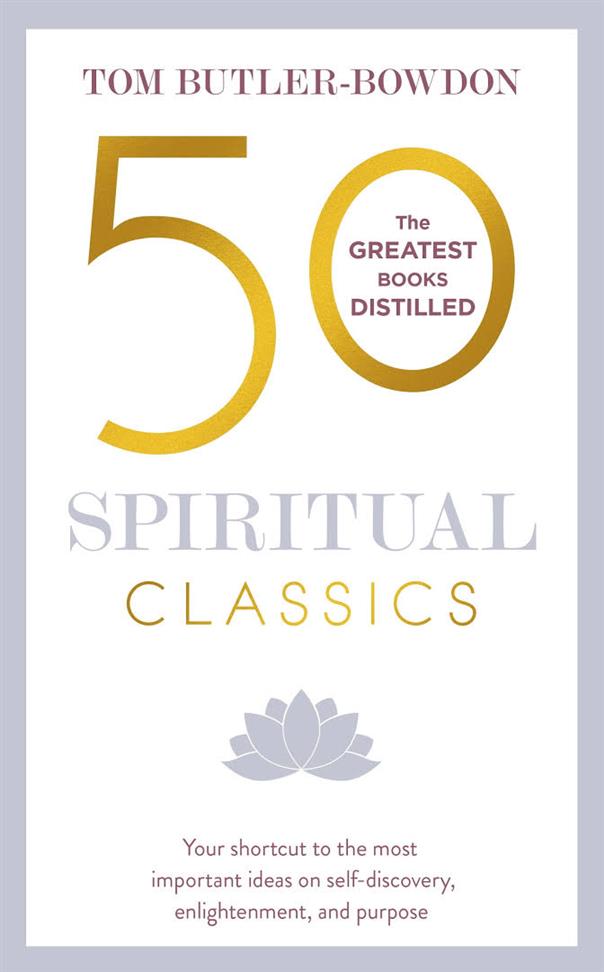 50 Spiritual Classics Book by Tom Butler Bowdon